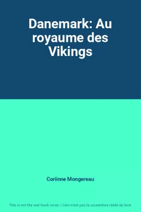 Couverture du produit · Danemark: Au royaume des Vikings