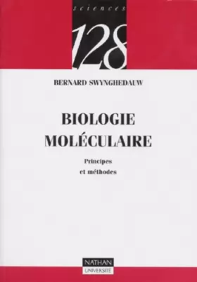 Couverture du produit · Biologie moléculaire : Principes et méthodes