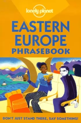 Couverture du produit · Eastern Europe phrasebook. 3rd edition