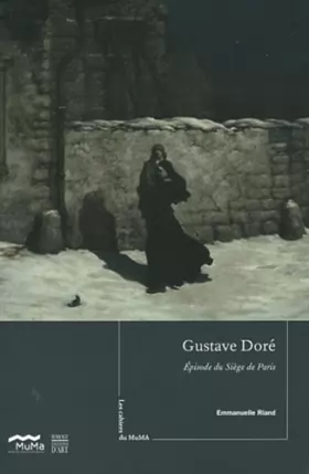 Couverture du produit · Gustave Doré: Episode du Siège de Paris