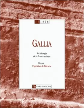 Couverture du produit · Gallia 55/1998. L'oppidum de Bibracte