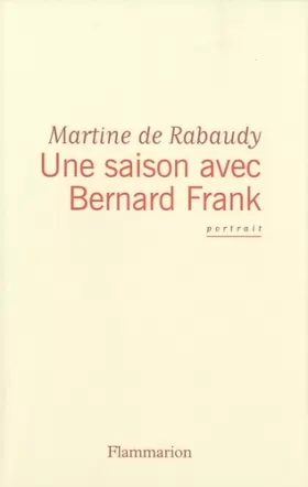 Couverture du produit · Une saison avec Bernard Frank