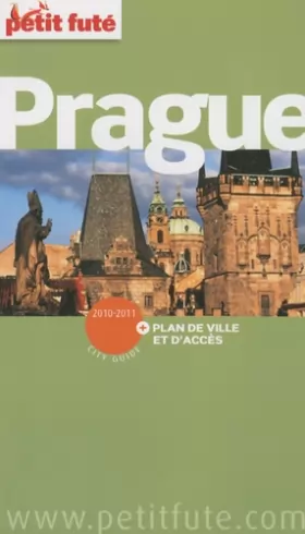 Couverture du produit · PRAGUE 2010-2011 PETIT FUTE