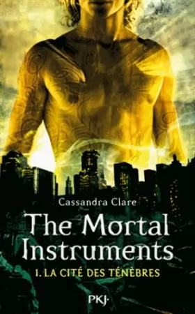 Couverture du produit · 1. The Mortal Instruments : La Cité des Ténèbres (1)
