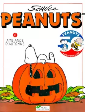 Couverture du produit · Peanuts, tome 6 : Ambiance d'automne