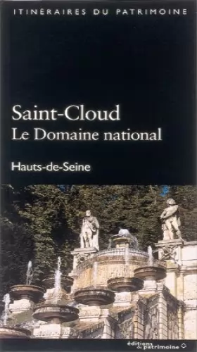 Couverture du produit · Saint-cloud, le domaine national, hauts-de-seine