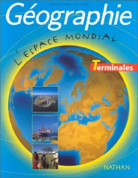 Couverture du produit · Géographie, Terminales L-ES-S