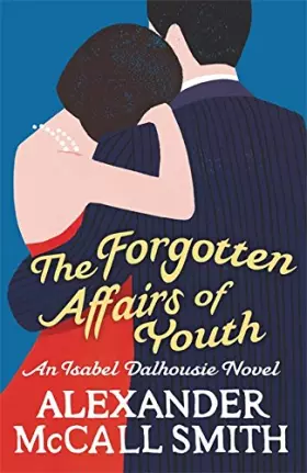 Couverture du produit · The Forgotten Affairs Of Youth