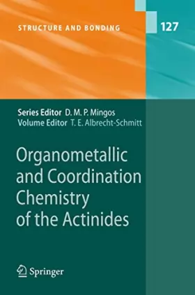Couverture du produit · Organometallic and Coordination Chemistry of the Actinides