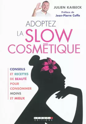 Couverture du produit · Adoptez la slow cosmétique