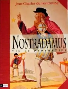 Couverture du produit · Nostradamus : Vie et prophéties