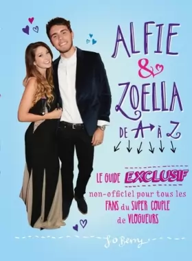 Couverture du produit · Alfie et Zoella - De A à Z