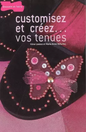 Couverture du produit · Customisez et créez... vos tenues