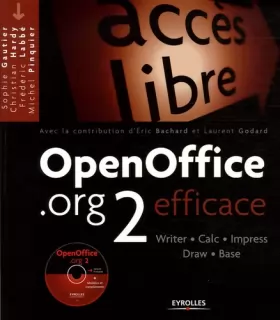 Couverture du produit · OpenOffice.org 2 : Efficace (1Cédérom)