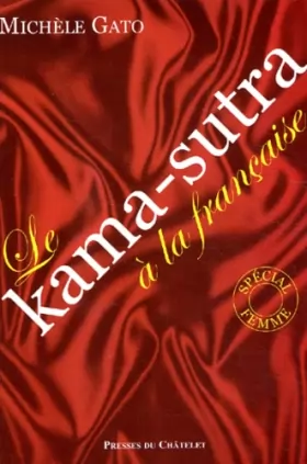 Couverture du produit · Le Kama-Sutra à la française, volume 1 : Spécial femmes