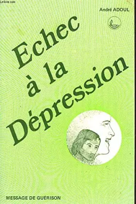 Couverture du produit · ECHEC A LA DEPRESSION