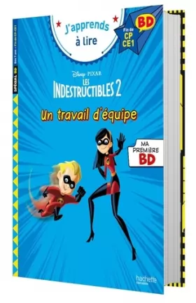 Couverture du produit · Disney BD Fin de CP- CE1 - Les indestructibles - Un travail d'équipe !