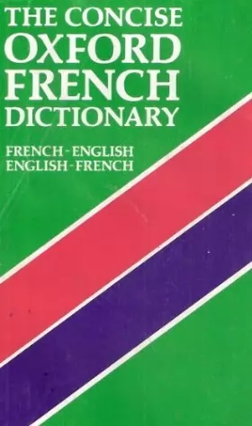 Couverture du produit · The Concise Oxford French Dictionary