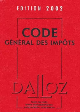 Couverture du produit · Code général des impôts, édition 2002