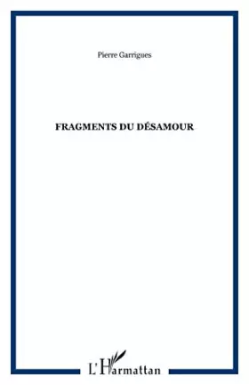 Couverture du produit · Fragments du Desamour