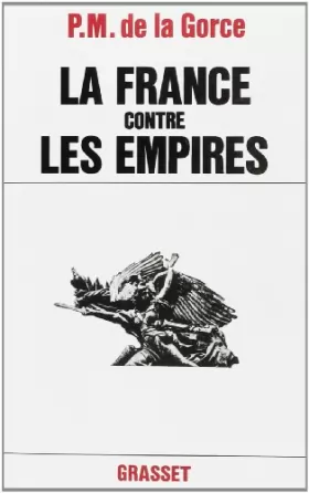 Couverture du produit · La France Contre les Empires