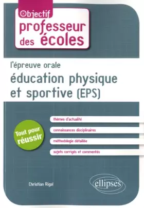 Couverture du produit · L'Épreuve Orale Éducation Physique et Sportive (EPS)