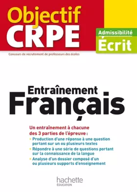 Couverture du produit · Objectif CRPE Entrainement En Français - 2017