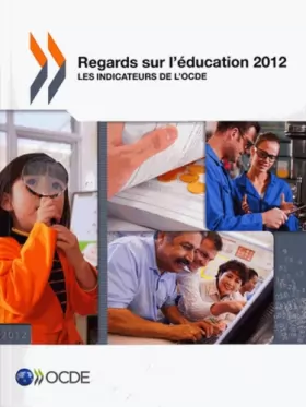 Couverture du produit · Regards sur l'éducation 2012 - Les indicateurs de l'OCDE