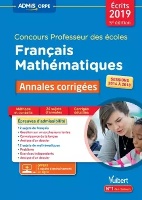 Couverture du produit · Concours professeur des écoles toutes annales 2014 A 2018 français mathématiqu