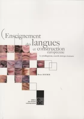 Couverture du produit · Enseignement des langues et construction européenne : Le plurilinguisme, nouvelle idéologie dominante