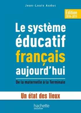 Couverture du produit · Le système éducatif français aujourd'hui