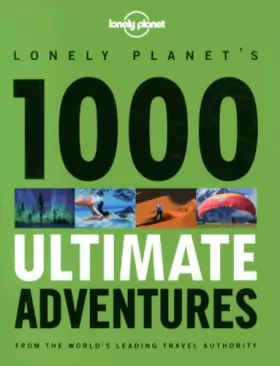 Couverture du produit · 1000 Ultimate Adventures 1ed - Anglais