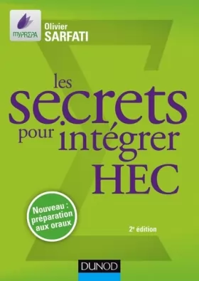 Couverture du produit · Les secrets pour intégrer HEC - 2e éd. - Méthodes pour prépas commerciales