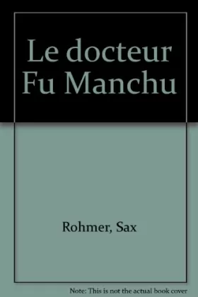 Couverture du produit · Le docteur Fu Manchu