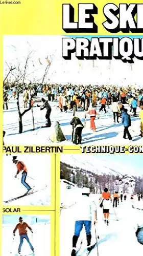 Couverture du produit · Le Ski pratique (Technique-conseils) (French Edition)