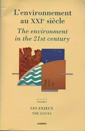 Couverture du produit · L'environnement au XXIe siècle (Cahiers du GERMES)