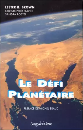 Couverture du produit · Le défi planétaire : Pour une économie mondiale, écologique et durable