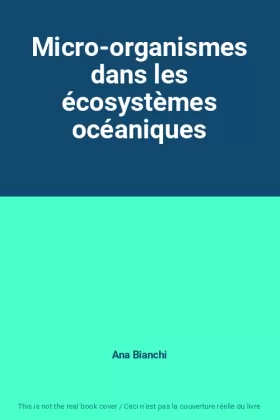 Couverture du produit · Micro-organismes dans les écosystèmes océaniques