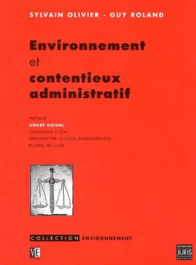 Couverture du produit · Environnement et contentieux administratif