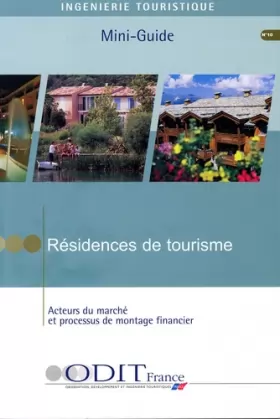 Couverture du produit · Résidences de tourisme : acteurs du marché et processus de montage financier