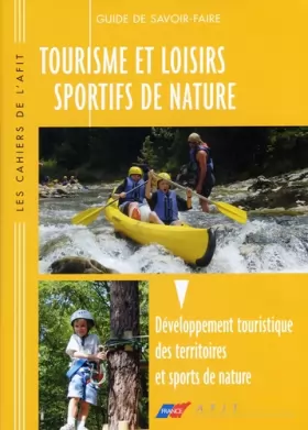 Couverture du produit · Tourisme et loisirs sportifs de nature: Développement touristique des territoires et sports de nature