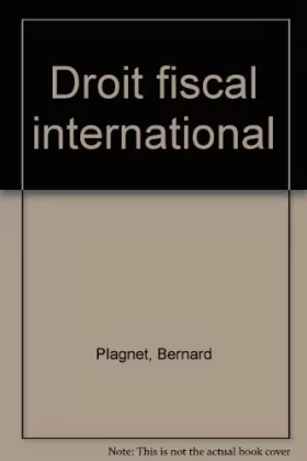 Couverture du produit · Droit fiscal international (ancienne édition)