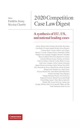 Couverture du produit · 2020 Competition Case Law Digest: A synthesis of EU, US and national leading cases