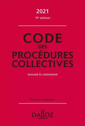 Couverture du produit · Code des procédures collectives 2021, annoté & commenté