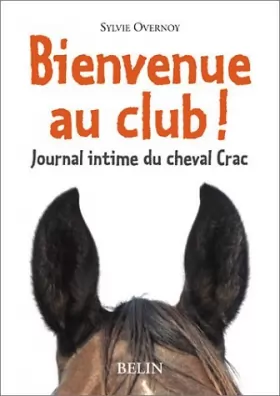 Couverture du produit · Bienvenue au club ! (French Edition) by Sylvie Overnoy(1905-06-23)