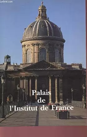 Couverture du produit · Palais de l'Institut de France