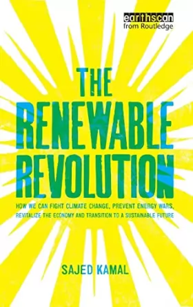 Couverture du produit · The Renewable Revolution: How We Can Fight Climate Change, Prevent Energy Wars, Revitalize the Economy and Transition to a Sust
