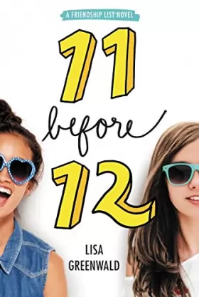 Couverture du produit · Friendship List 1: 11 Before 12