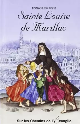Couverture du produit · Sur les chemins de l'Evangile - Ste Louise de Marillac