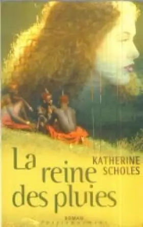 Couverture du produit · La reine des pluies